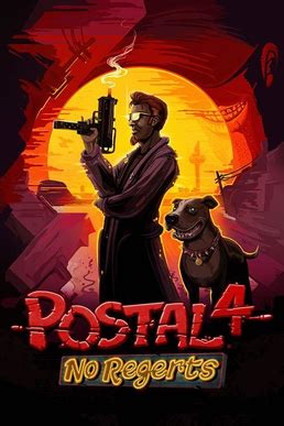 postal 2 imfdb|Postal 4: No Regerts (Video Game 2022) .